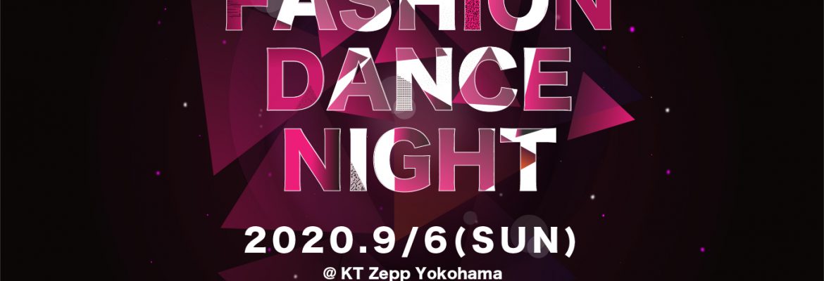 FASHION DANCE NIGHT 2020