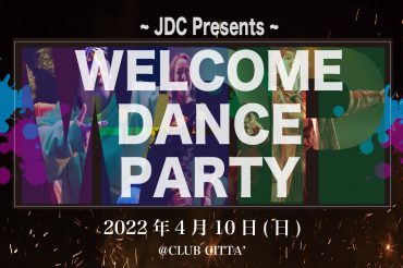 WELCOME DANCE PARTY 2022