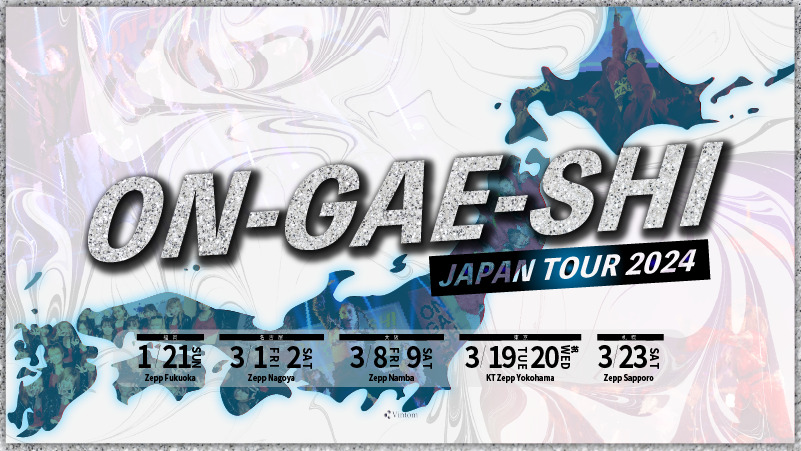 ON-GAE-SHI 2024 Japan Tour - Vintom